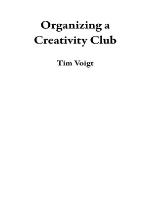 cover image of Organizing a Creativity Club